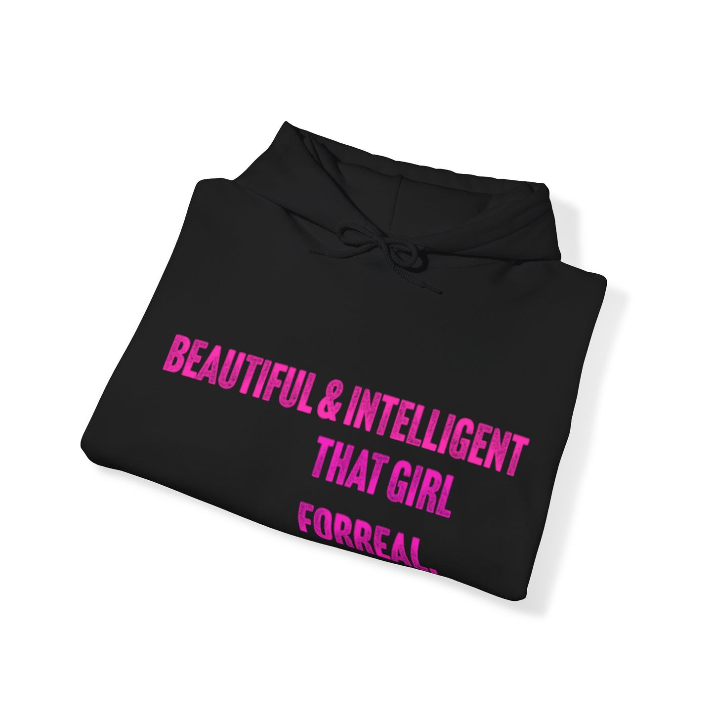 Beautiful & Intelligent Hooded Sweatshirt