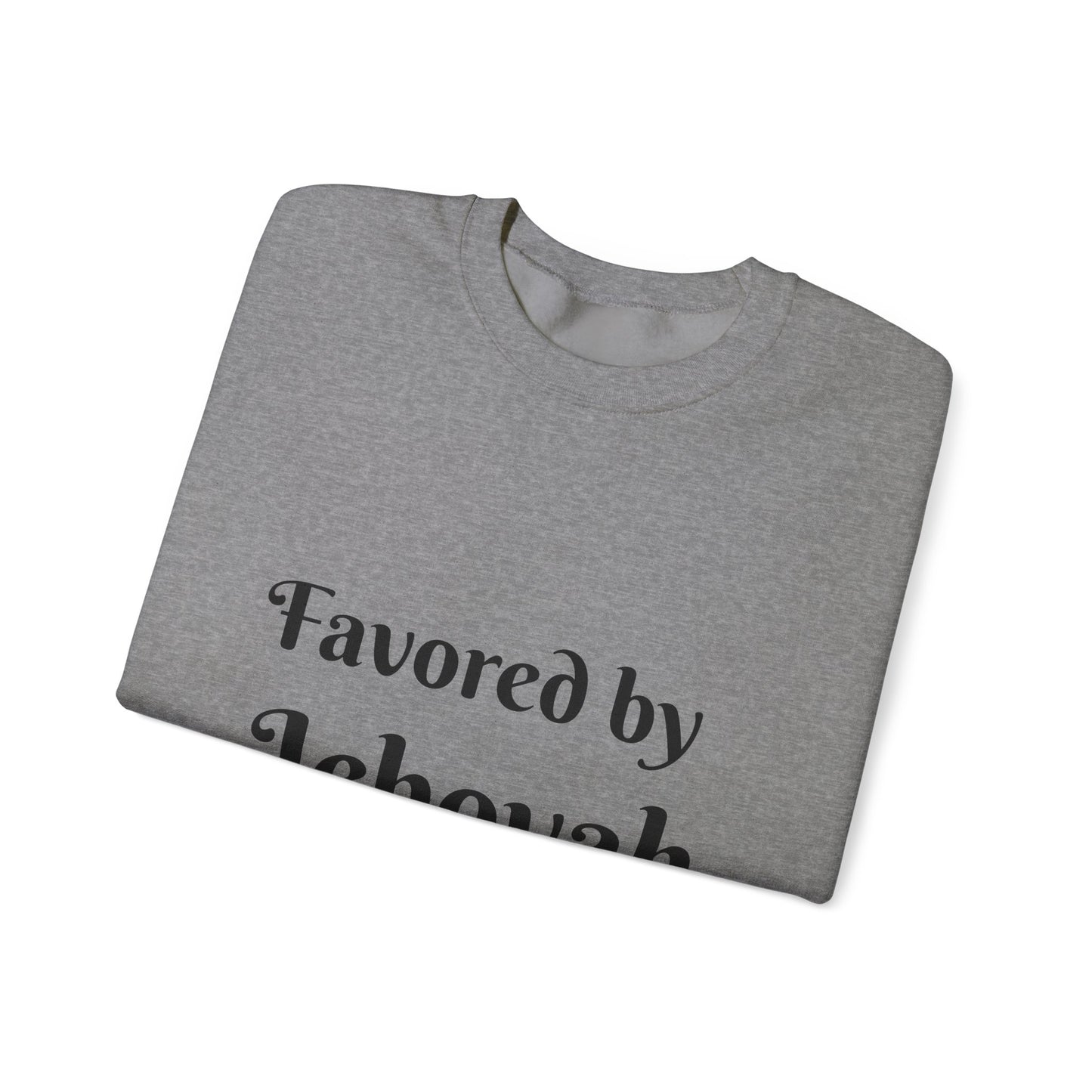 Favored ~ Unisex Crewneck Sweatshirt